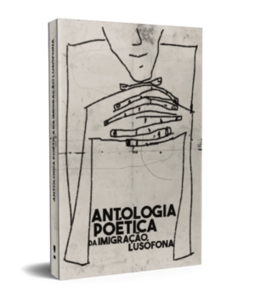 Antologia poética da imigração lusófona