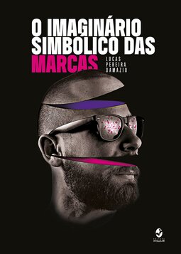 O imaginário simbólico das marcas: uma investigação hermenêutica sobre as empresas do segmento de bebidas estimulantes