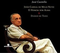 O Homem sem Alma: João Cabral de Melo Neto: Diário de Tudo