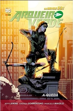 Arqueiro Verde: A Queda - Novos 52