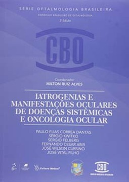 Iatrogenias e manifestações oculares de doenças sistêmicas e oncologia ocular