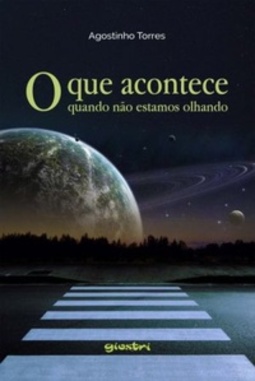 O que acontece quando não estamos olhando