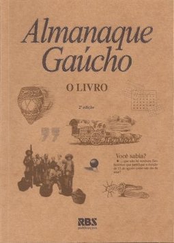 Almanaque Gaúcho: o Livro