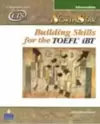 Northstar: Building Skills For The Toefl Ibt, Intermediate Student Book With Audio Cds