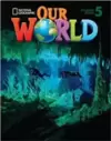 Our World 5: Workbook + Audio Cd