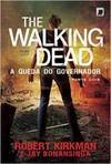 WALKING DEAD, THE - A QUEDA DO GOVERNADOR PARTE 2