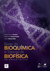 Bases da bioquímica e tópicos de biofísica - Um marco inicial