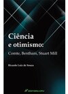Ciência e otimismo: Comte, Bentham, Stuart Mill