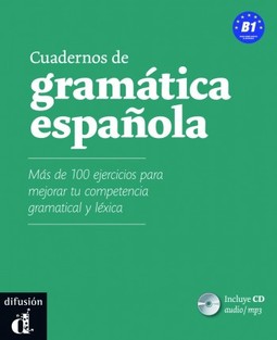 Cuaderno De Gramática Y Ejercicios B1 + CD
