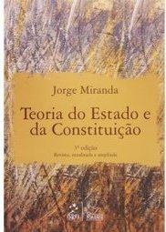 TEORIA DO ESTADO E DA CONSTITUICAO