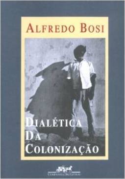 Dialética da Colonização