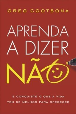 APRENDA A DIZER NAO