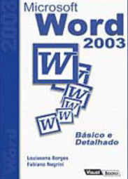 Microsoft Word 2003: Básico e Detalhado