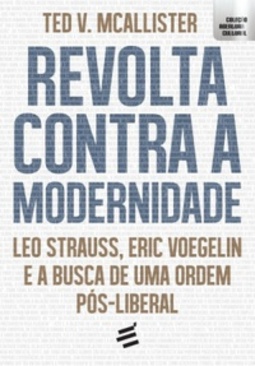 Revolta Contra a Modernidade (Coleção Abertura Cultural)