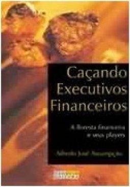 Caçando Executivos Financeiros