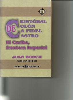 De Cristóbal Colón a Fidel Castro