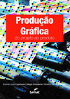 Produção gráfica: do projeto ao produto