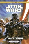 Star Wars: Darth Vader: O Clamor das Sombras