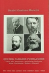 Quatro olhares fundadores