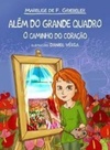 Além do Grande Quadro