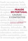Fraude em Portugal: causas e contextos