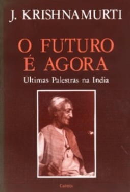 O Futuro É Agora