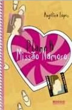 Plano B: Missão Namoro