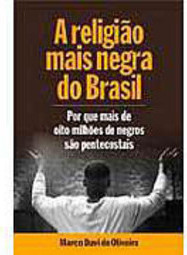 A Religião Mais Negra do Brasil