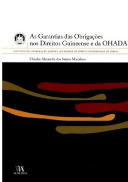 As garantias das obrigações nos direitos guineense e da OHADA