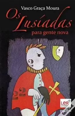 Os Lusiadas para Gente Nova