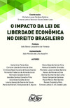 O impacto da lei de liberdade econômica no direito brasileiro