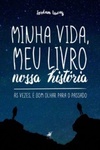 Minha vida, meu livro, nossa história