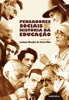 Pensadores sociais e história da educação