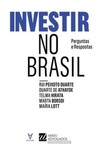 Investir no Brasil: perguntas e respostas
