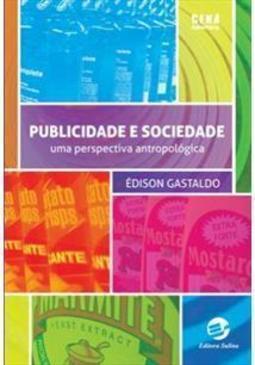 PUBLICIDADE E SOCIEDADE: UMA PERSPECTIVA...ROPOLOGICA