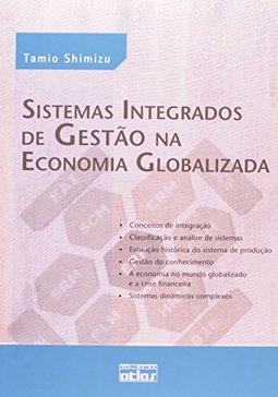 SISTEMAS INTEGRADOS DE GESTÃO NA ECONOMIA GLOBALIZADA