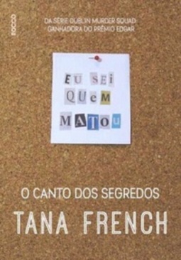 O Canto dos Segredos (Dublin Murder Squad #5)