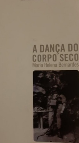 A Dança do Corpo Seco