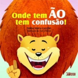 Onde tem ÃO tem Confusão!