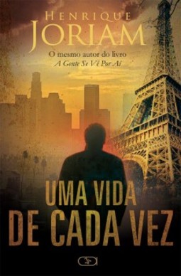 Uma vida de cada vez