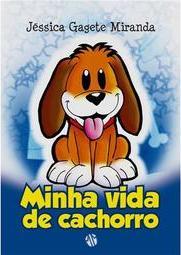Minha Vida de Cachorro