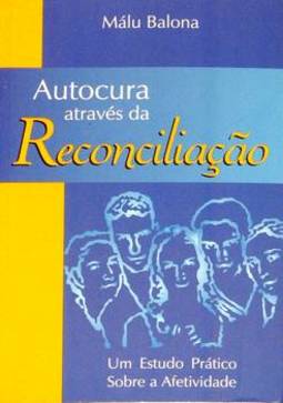 Autocura através da Reconciliação