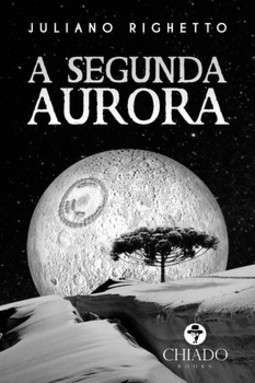 A segunda aurora