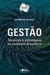 Gestão: técnicas e estratégias no contexto brasileiro