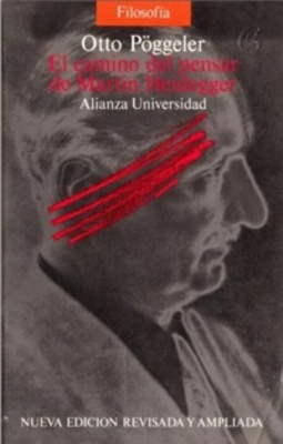 El camino del pensar de Martin Heidegger