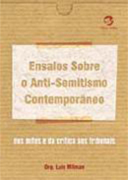 Ensaios Sobre o Anti-Semitismo Contemporâneo