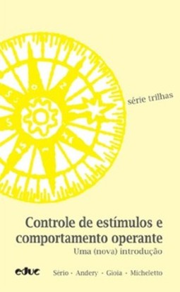 Controle de estímulos e comportamento operante: uma (nova) introdução