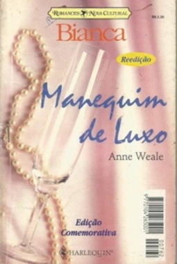 Manequim de Luxo (Bianca #Reedição)