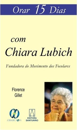 Orar 15 dias com Chiara Lubich