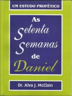 As Setenta Semanas De Daniel